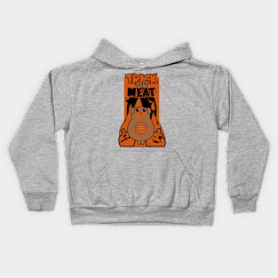 Trick or meat Kids Hoodie